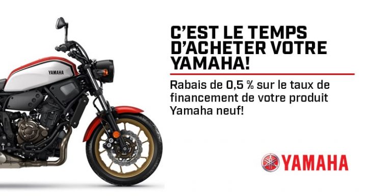 C’est le temps d’acheter votre Yamaha!